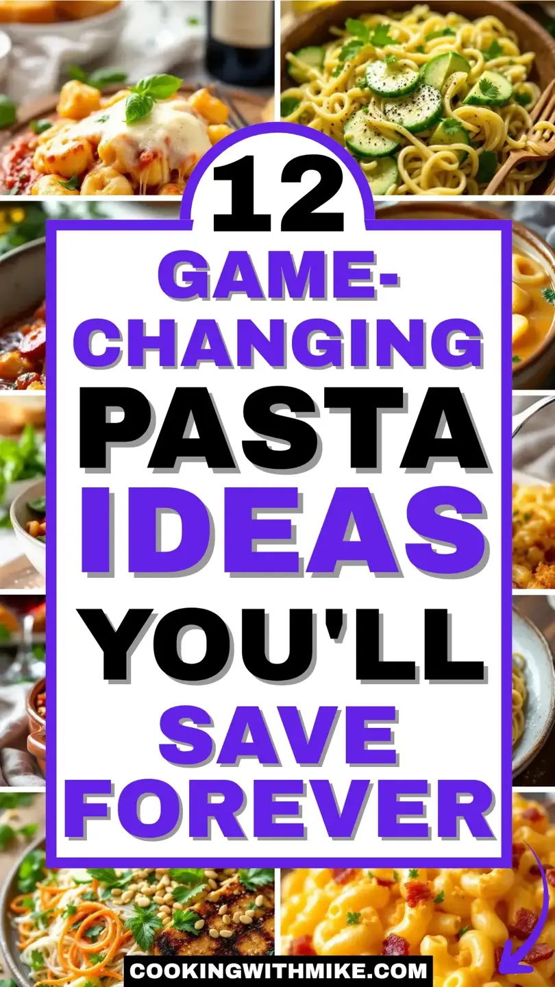 12 Game changing Pasta Ideas Youll Save Forever 810x1440 1