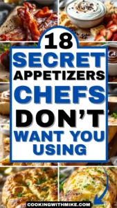 18 Secret Appetizers Chefs Don’t Want You Using