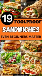 19 FOOLPROOF Sandwiches EVEN BEGINNERS MASTER